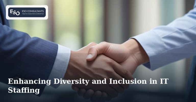 Enhancing Diversity and Inclusion in IT Staffing
