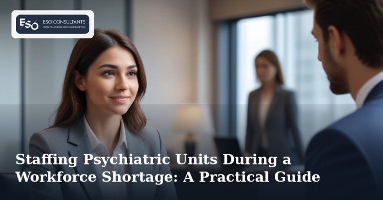 Staffing Psychiatric Units During a Workforce Shortage: A Practical Guide
