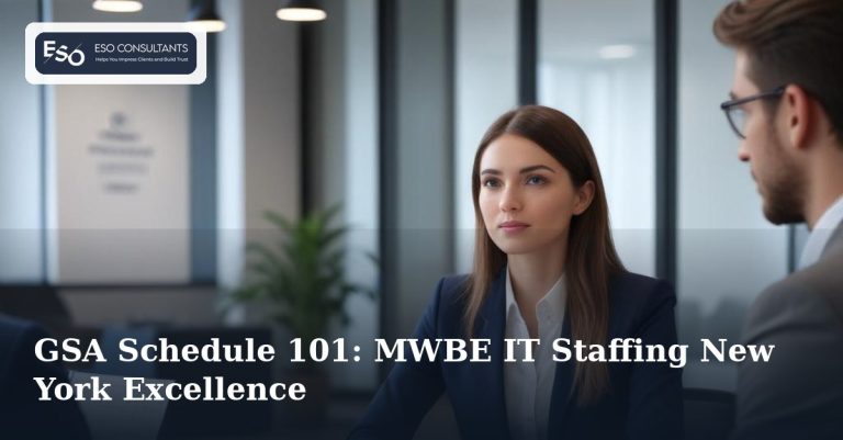 GSA Schedule 101: MWBE IT Staffing New York Excellence
