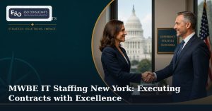 MWBE IT Staffing New York: Executing Contracts with Excellence