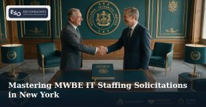 Mastering MWBE IT Staffing Solicitations in New York