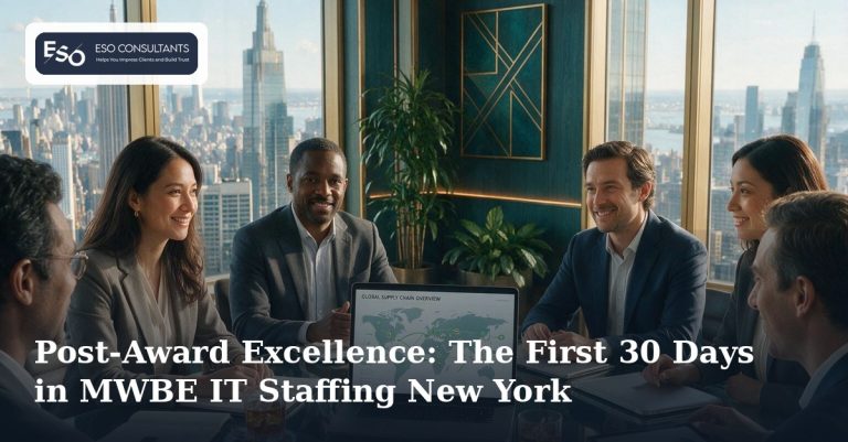 Post-Award Excellence: The First 30 Days in MWBE IT Staffing New York